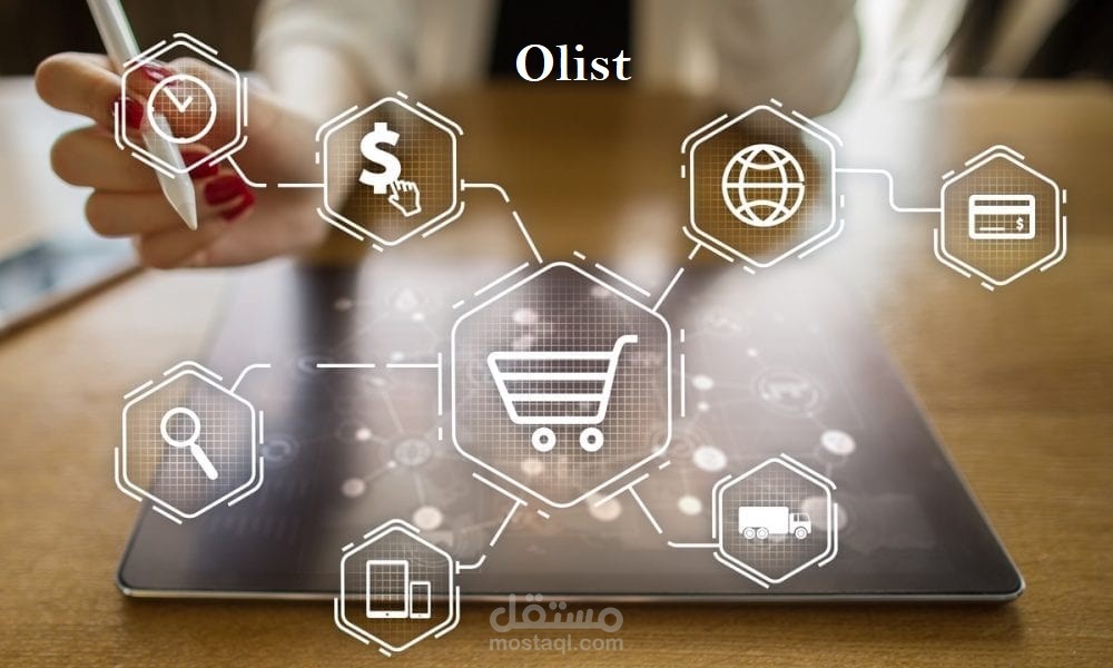 أنشاء تقارير لشركة Olist خاصة بالمبيعات