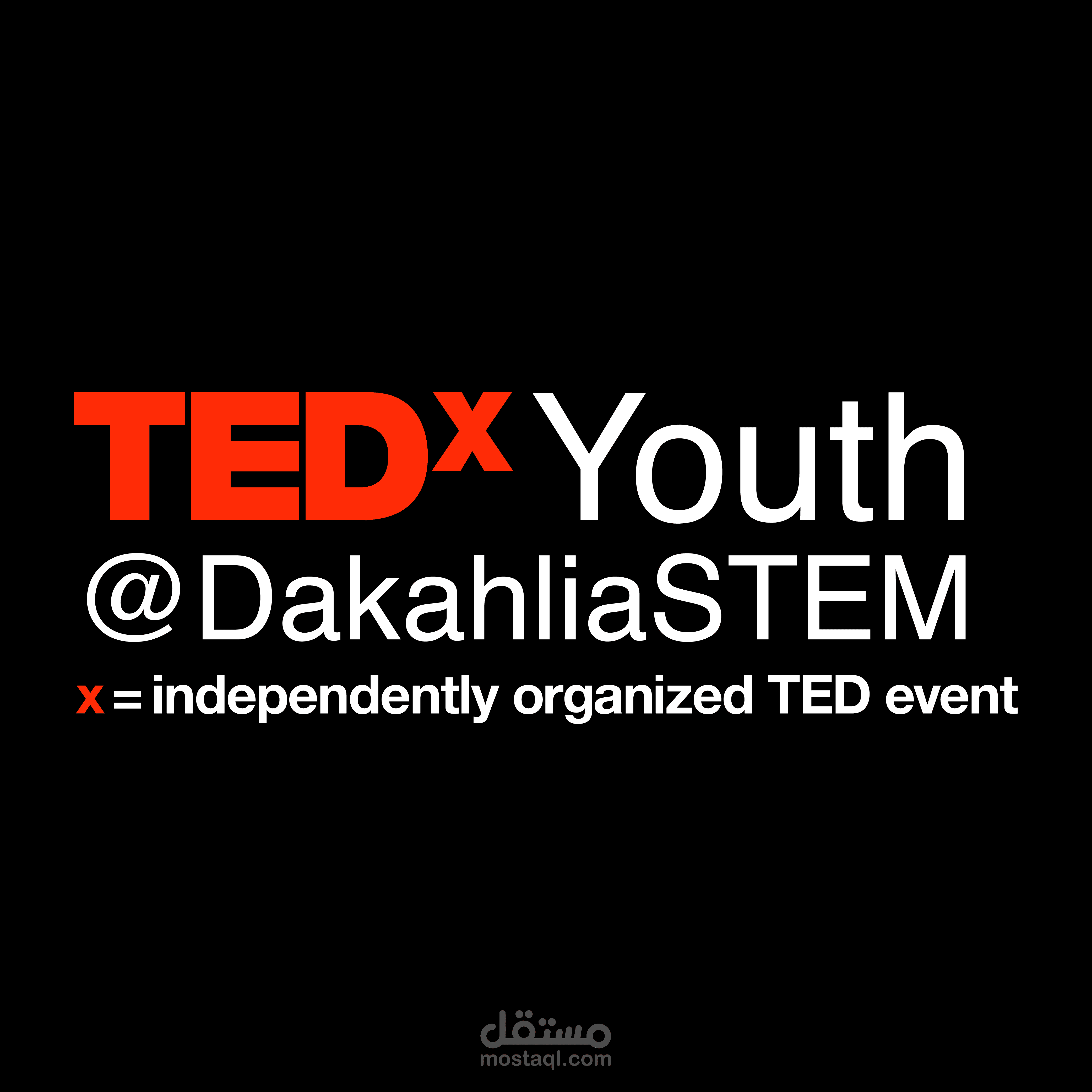 TEDxYouth@DakahliaSTEM