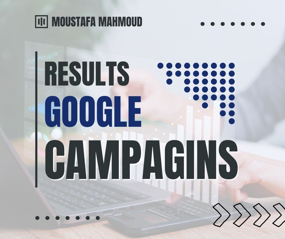 نتائج حملات إعلانية Google ADs