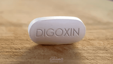 كتابة ونشر مقال طبي عن دواء ديجوكسين Digoxin..دواعي الاستعمال، والأضرار