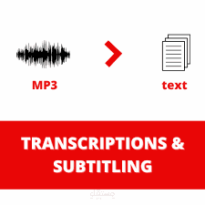 دمج  الترجمة المرئية " Subtitling " مع التفريغ الصوتي " Transcription "