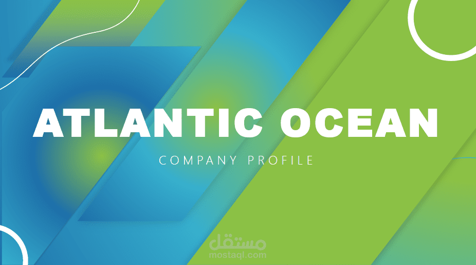 تنفيذ عرض تقدمي لشركة ATLANTIC OCEAN