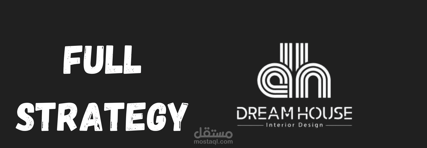 استراتيجية محتوى كاملة لدى Dream house interior design