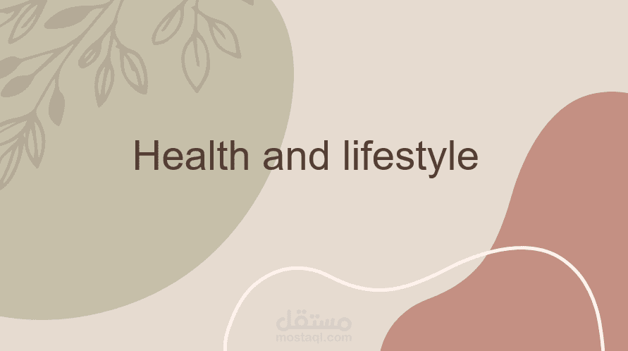 PowerPoint Presentation Summary on “Health and Lifestyle