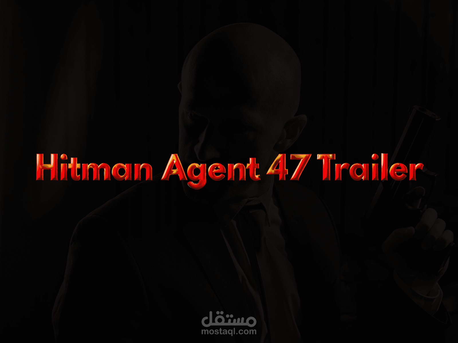 اعلان فيلم Hitman Agent 47