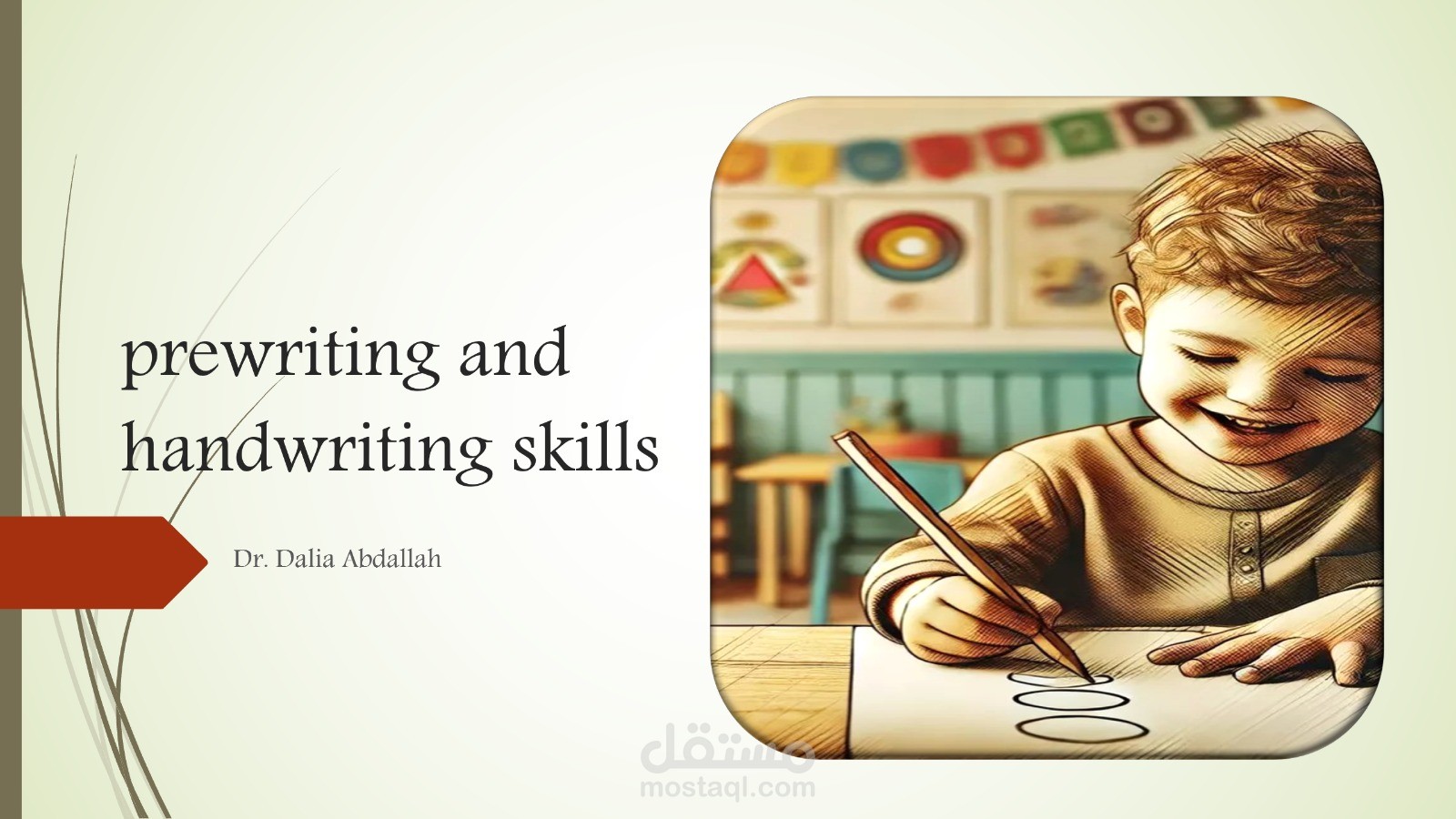 PREWRITING MOTOR SKILLS