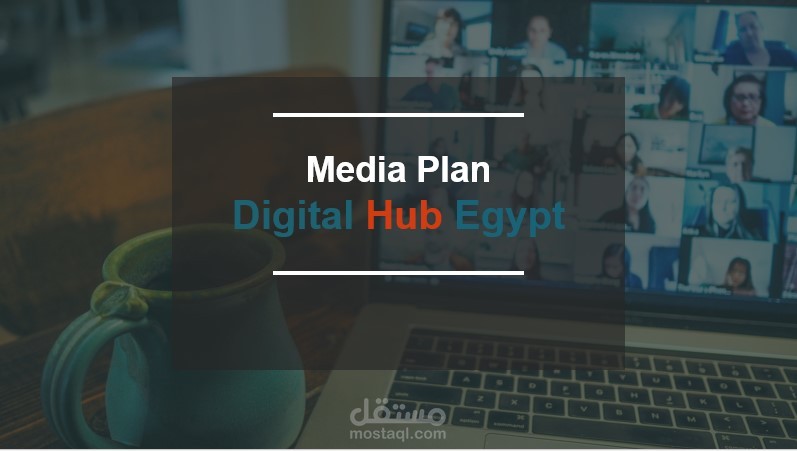 Media Plan Digital Hub Egypt