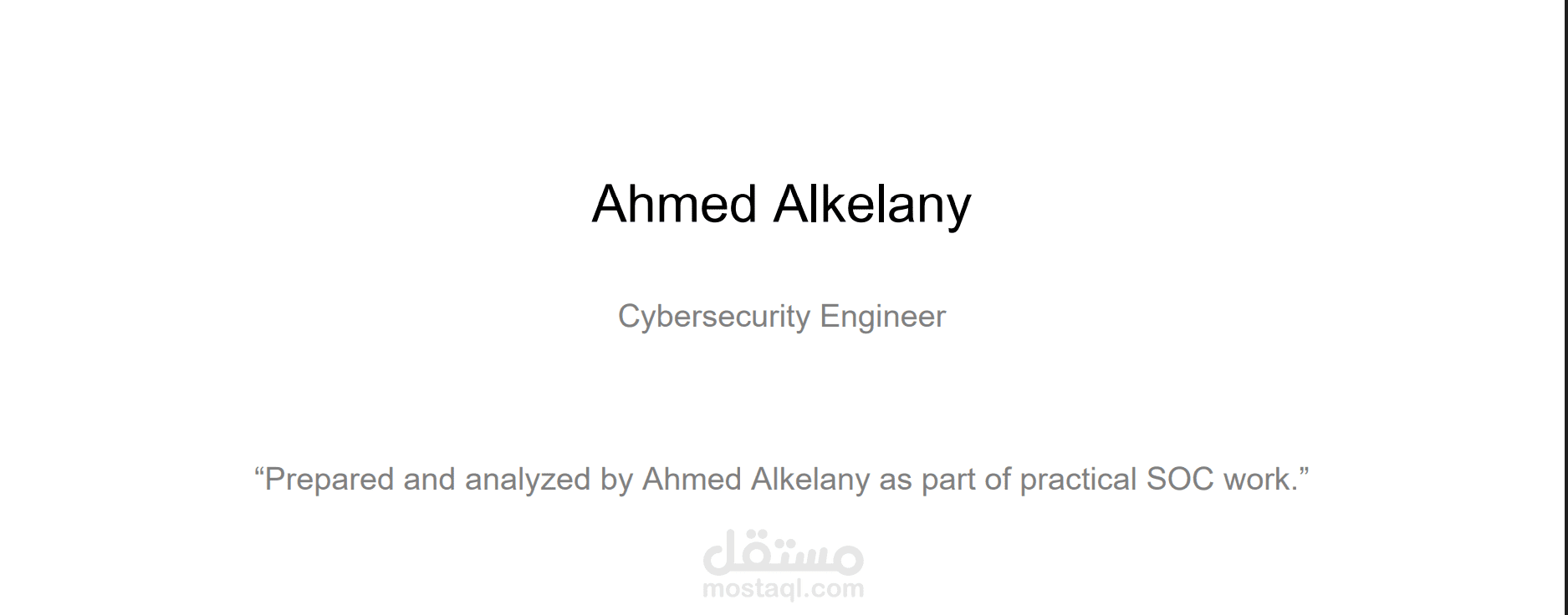 SOC Indident Analysis Report -- Ahmed Alkelany