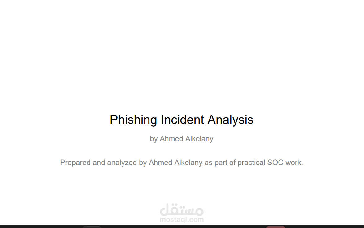 Phishing_Incident_Analysis_by_Ahmed_Alkelany