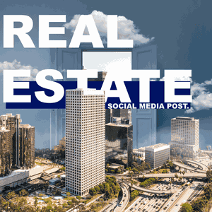 REAL ESTATE -SOCIAL MEDIA