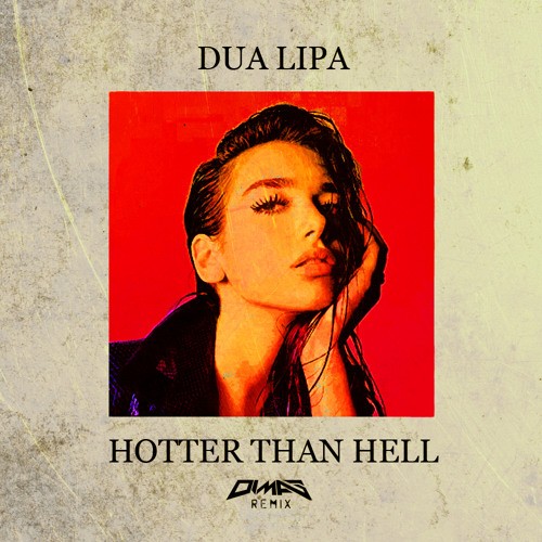 Professional Translation of "Hotter than Hell" by Dua Lipa (Song Lyrics) into PDF Format