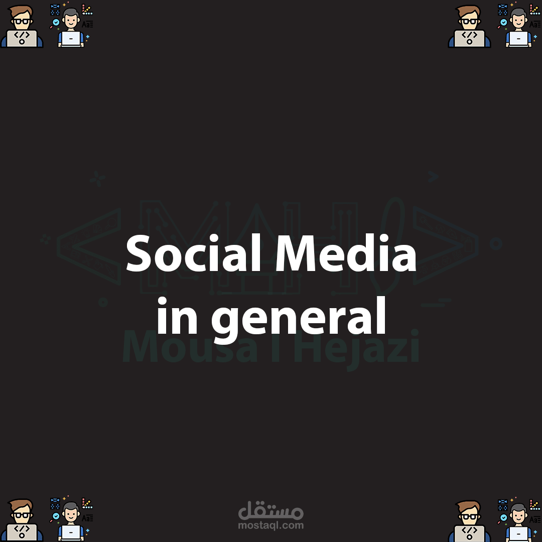 Social Media In General