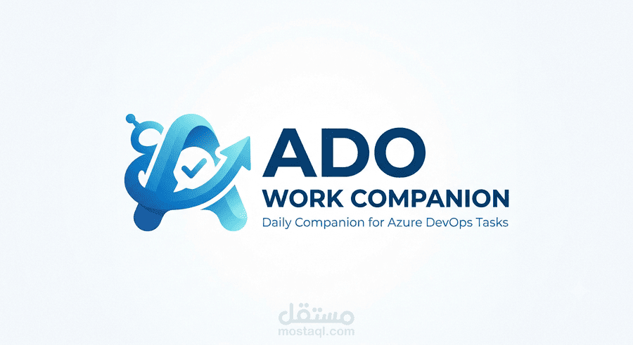 ADO Work Companion - إدارة مهام Azure DevOps