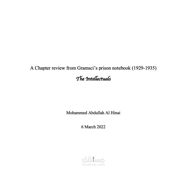 "A Chapter review from Gramsci’s prison notebook (1929-1935)  "The Intellectuals