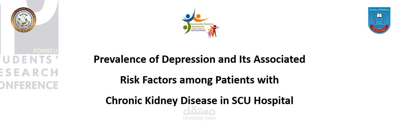 Research Project; Prevalence of Depression and Its Associated Risk Factors among Patients with Chronic Kidney Disease in SCU Hospital