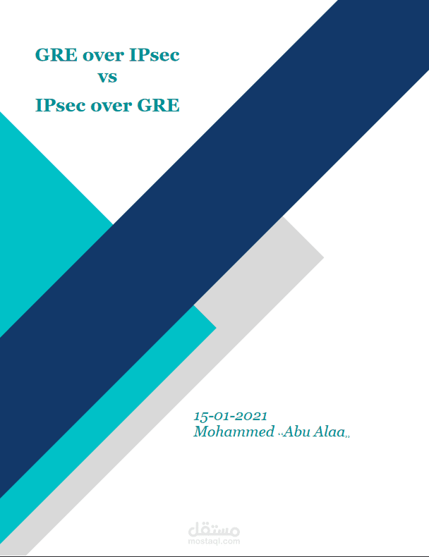بحث بعنوان GRE over IPsec vs IPsec overGRE