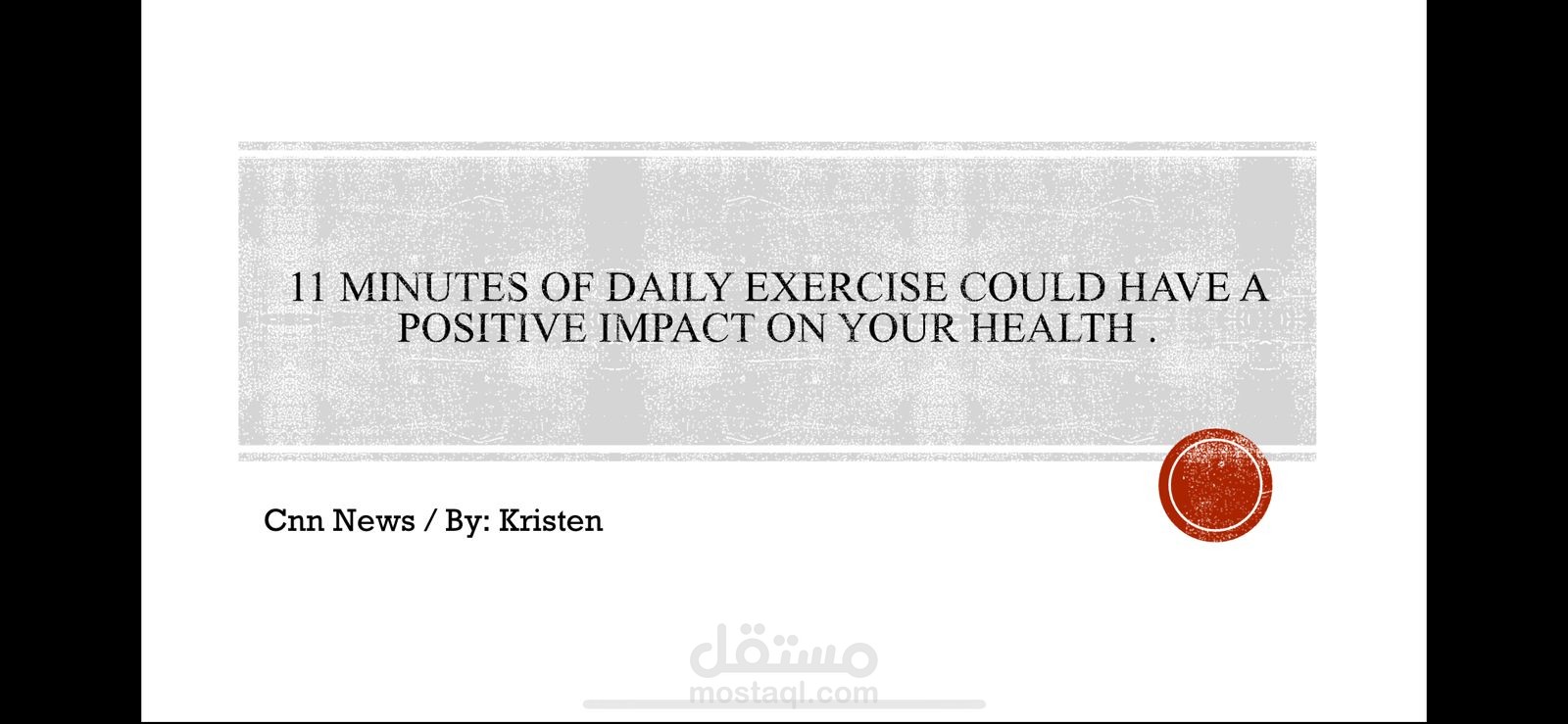 minutes of daily exercise could have a positive impact on your health. 11