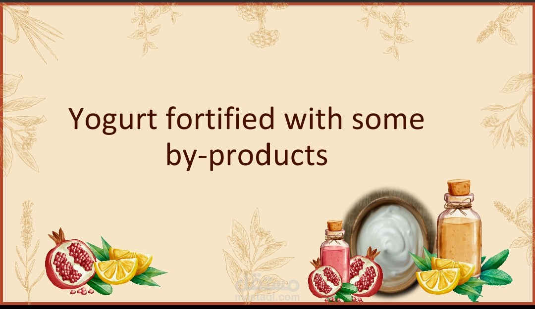 Yogurt fortified with some by product