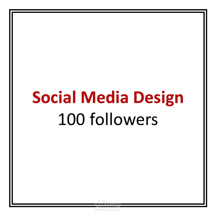 Social Media Design - 100 followers.