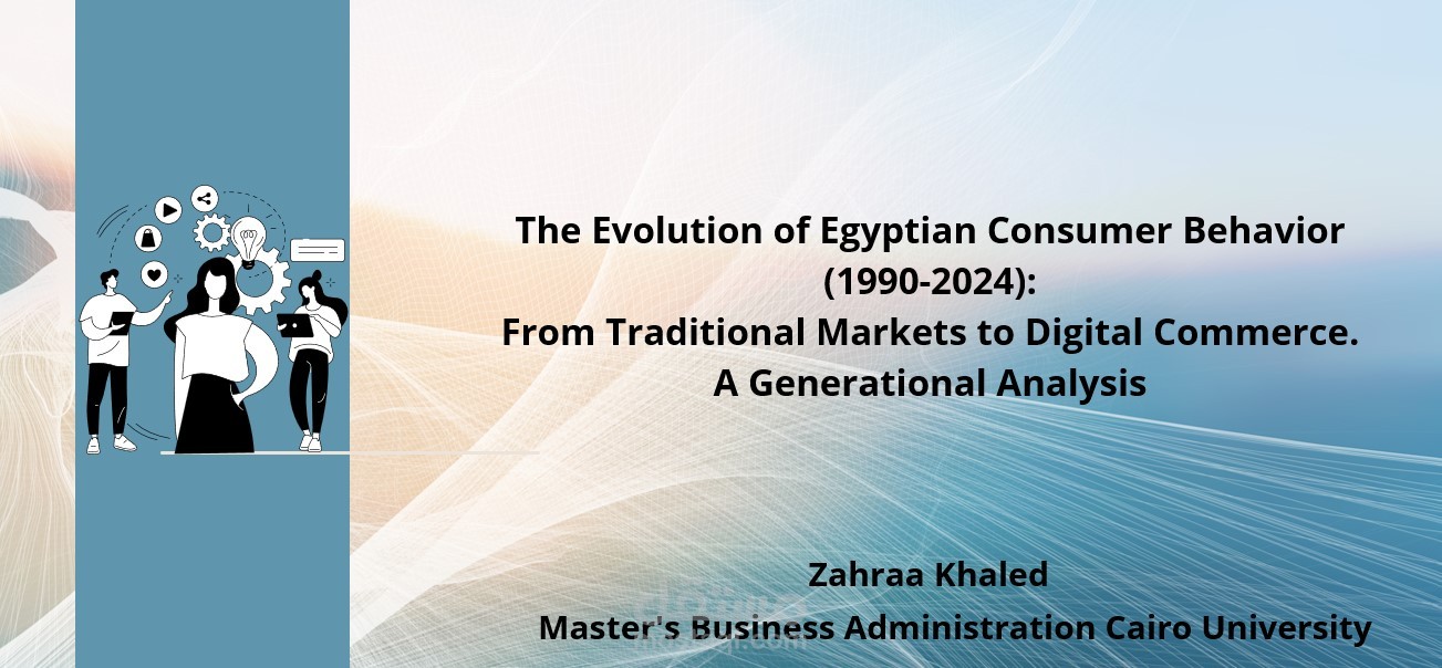 Presentation Research of The Evolution of Egyptian Consumer Behavior (1990-2024)
