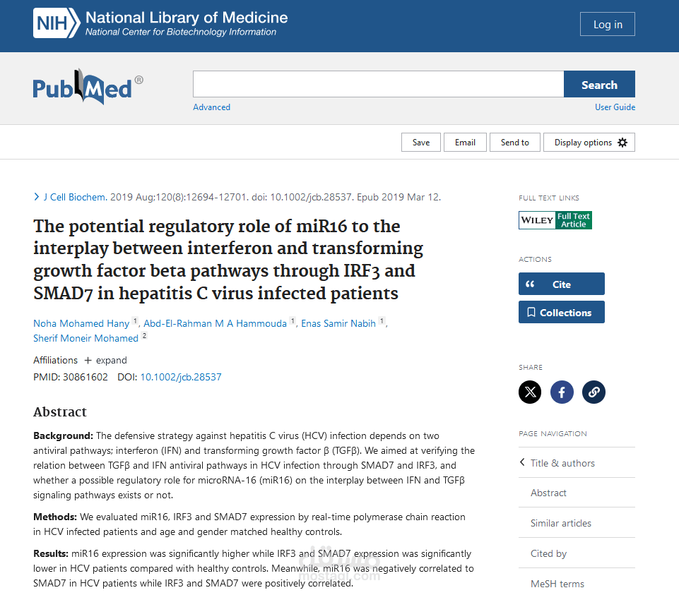 The potential regulatory role of miR16 to the interplay between interferon and transforming growth factor-beta pathways through IRF3 and SMAD7 in hepatitis C virus-infected patients, WILEY Journal of Cellular Biochemistry,2019;1‐8.