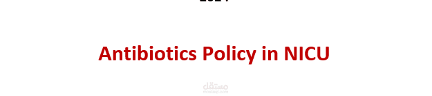 Antibiotics Policy in NICU