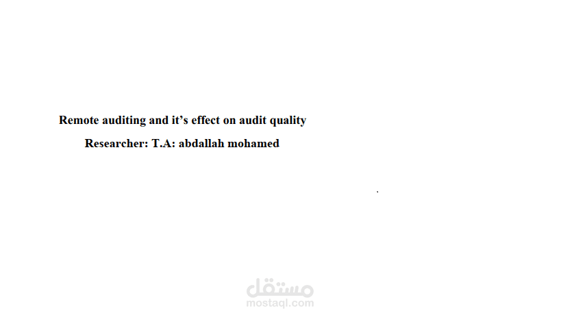 Remote Auditing and Audit Quality: Technological Opportunities and Professional Challenges