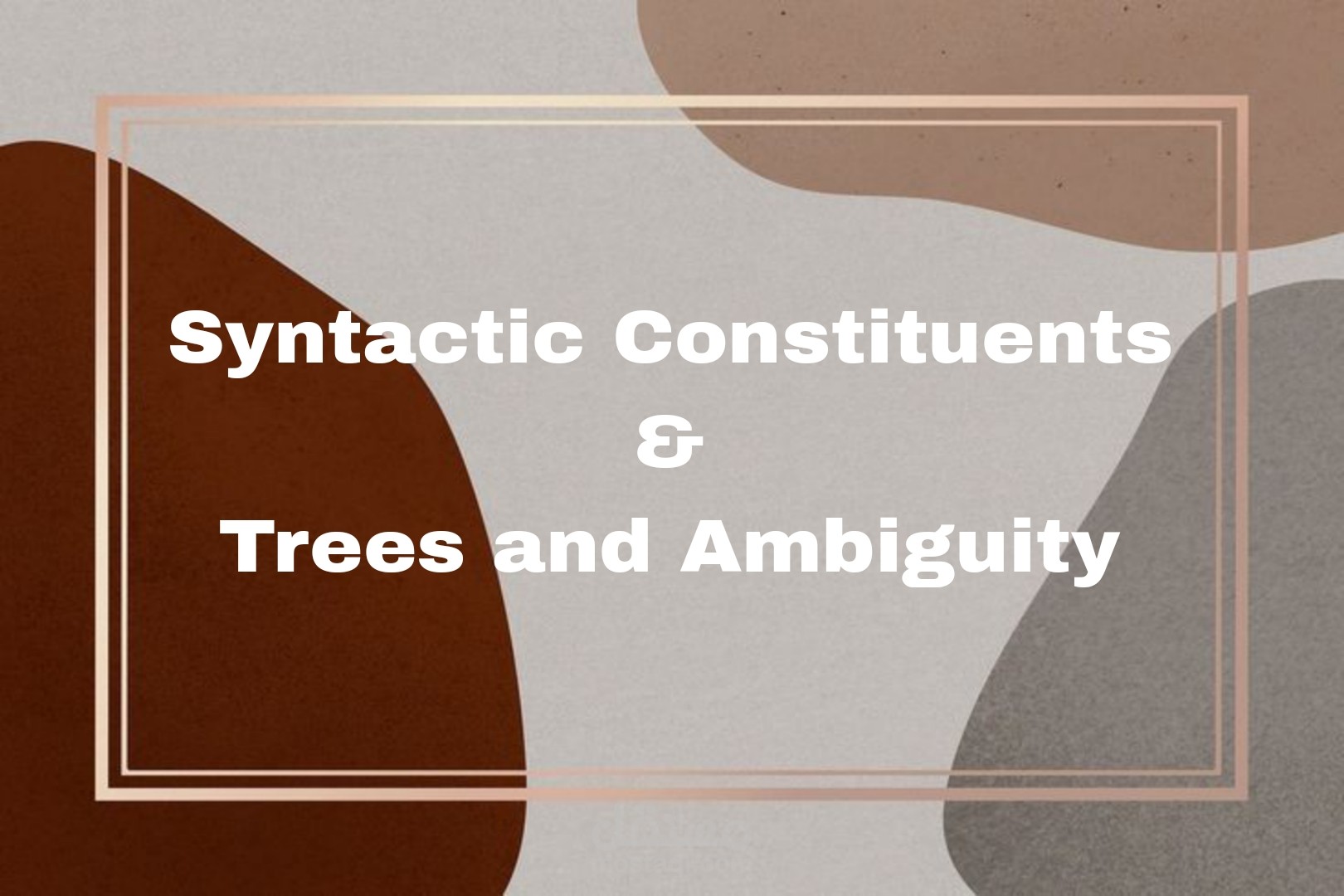 Constituency Tests in Syntax | مستقل