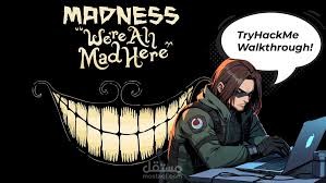 تحدي Offensive Security — Room Madness (TryHackMe)