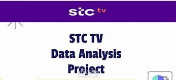 مشروع تحليل بيانات STC TV