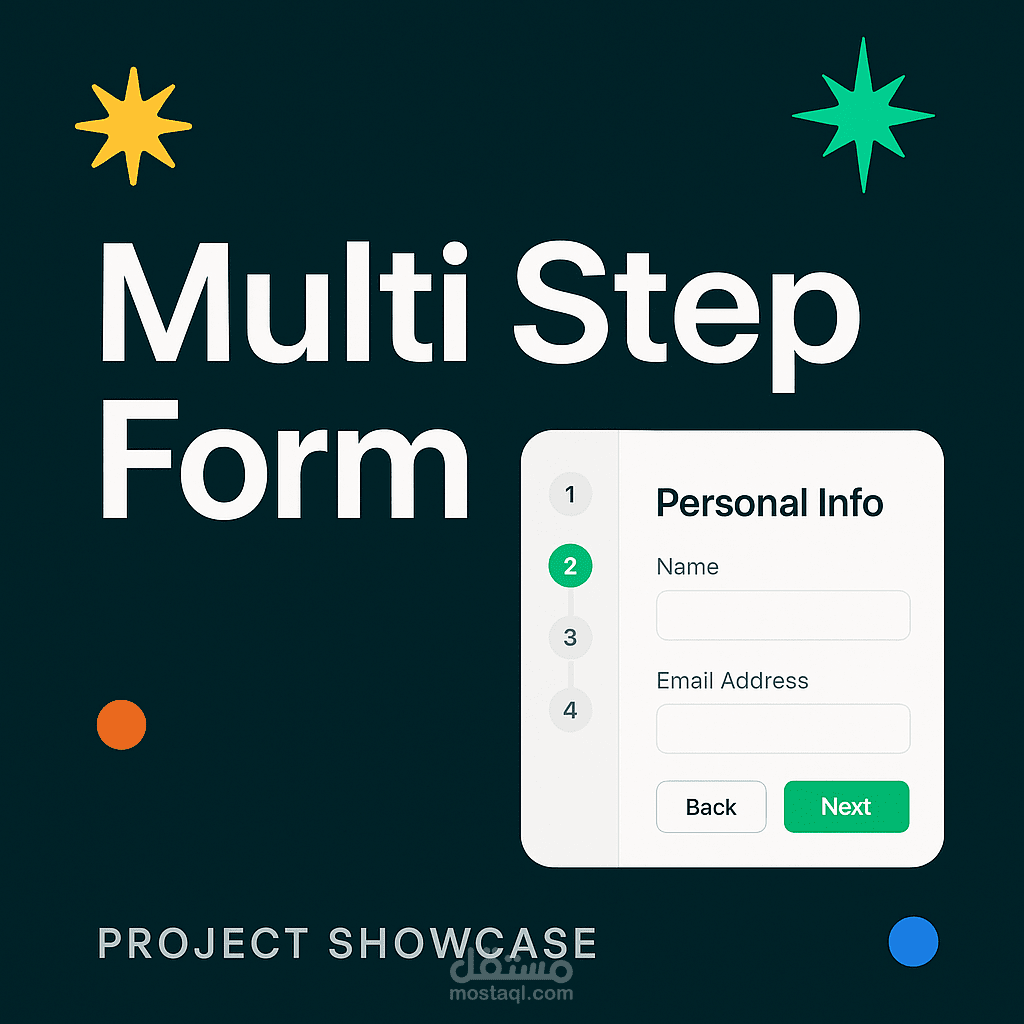 نموذج متعدد الخطوات يساعد المستخدم على إدخال البيانات بشكل تدريجي وسلس. التقنيات المستخدمة: React.js، Tailwind CSS