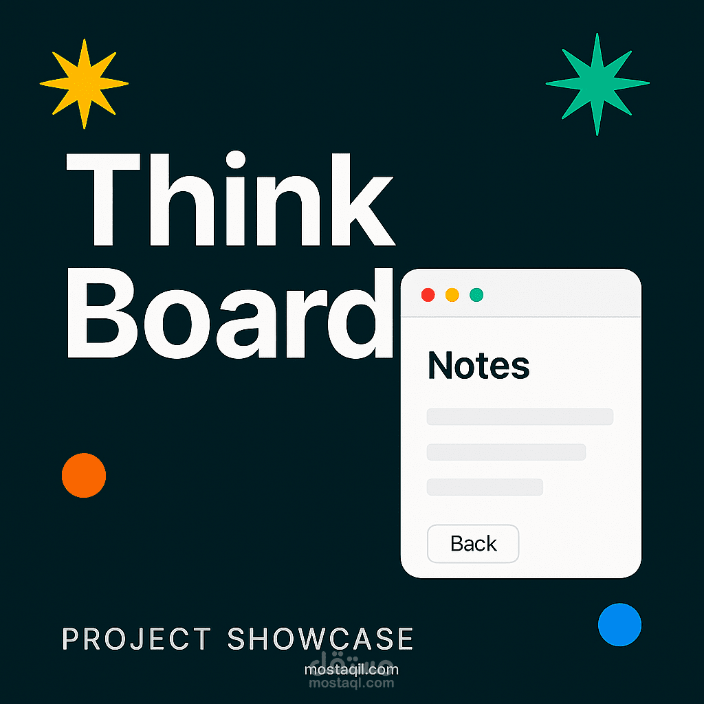 تطبيق ويب بسيط يساعد المستخدمين على تسجيل الملاحظات وتنظيم أفكارهم بطريقة مرئية وعملية. التقنيات المستخدمة: React.js، Tailwind CSS