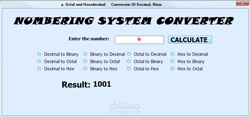 NUMBERING SYSTEM CONVERTER (برنامج التحويل بين الانظمة العددية (عشرى - ثنائى - ثمانى - سادس عشر))