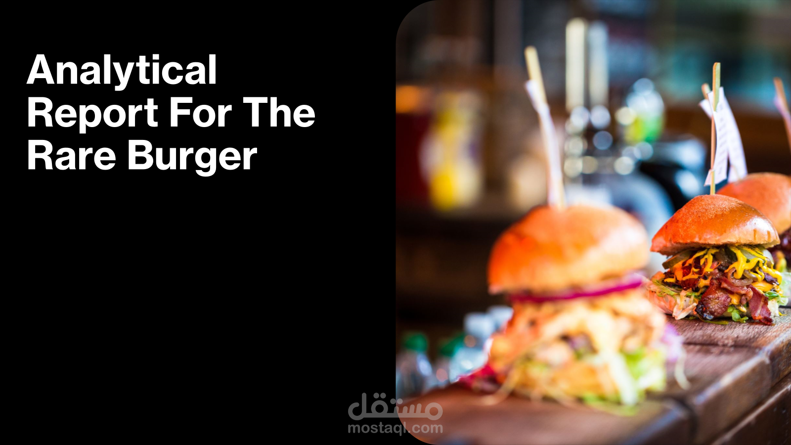 Analytical Report For The Rare Burger