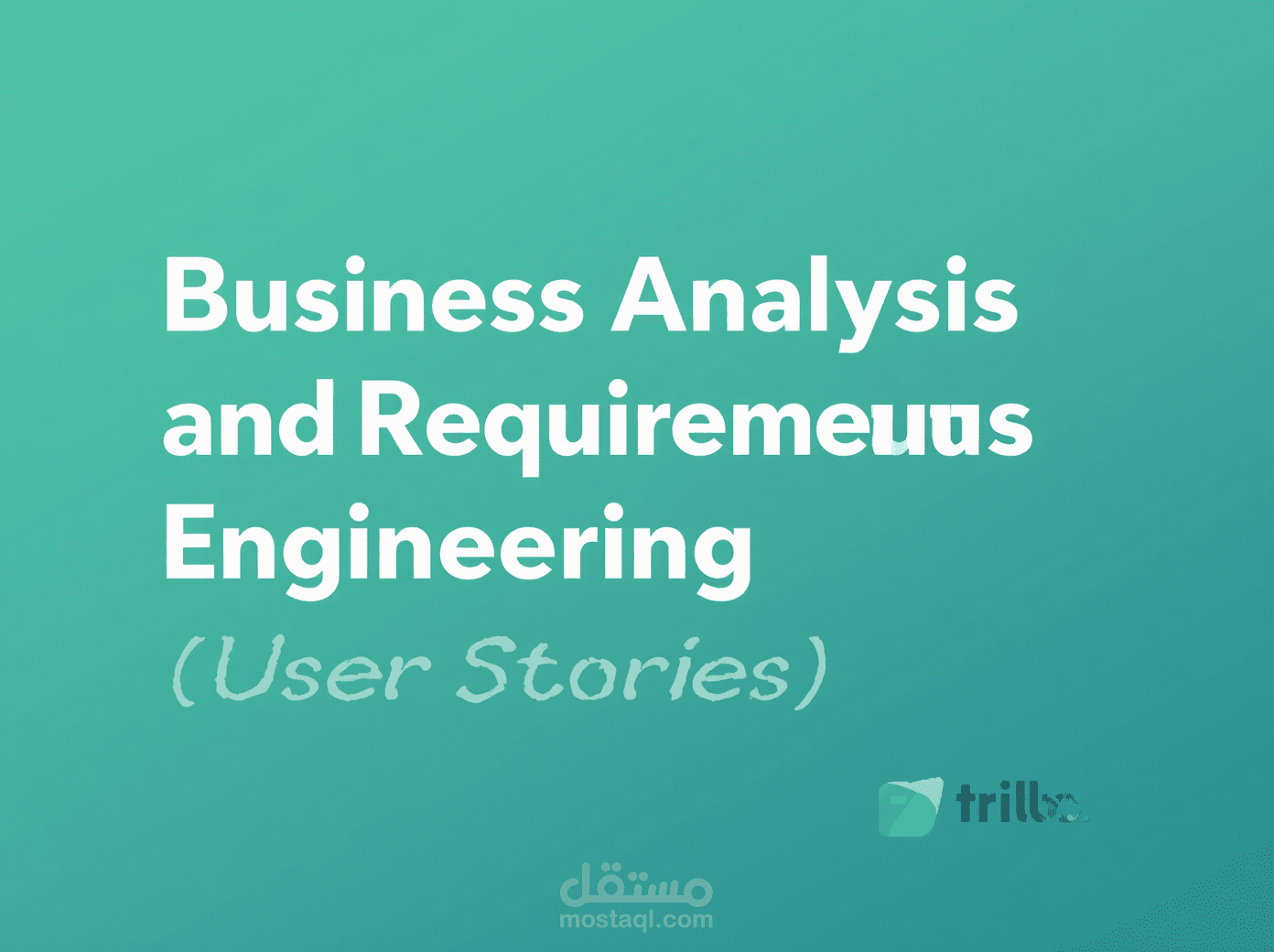 نموذج هندسة متطلبات وتحليل أعمال (User Stories Matrix) لنظام تقني
