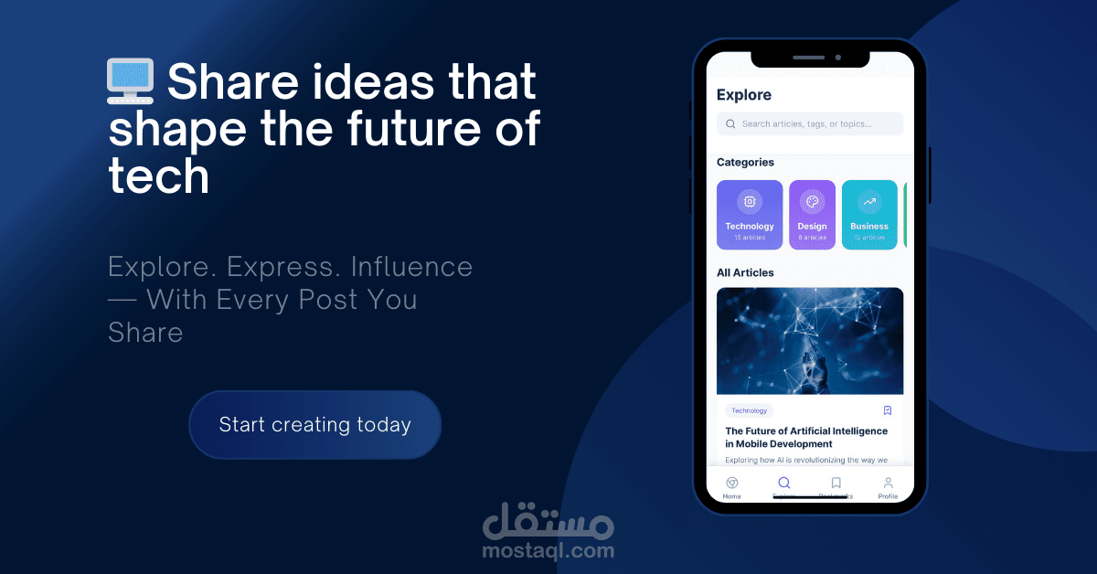 UI/UX Design لمنصة مقالات وأفكار تقنية (Mobile App & Web)