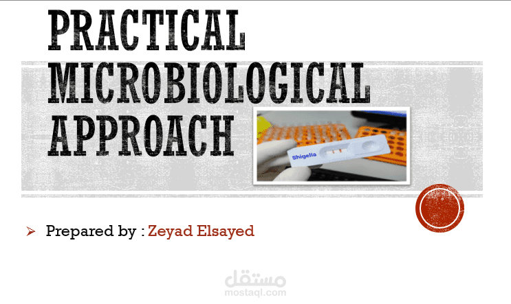Practical Microbiological Approach