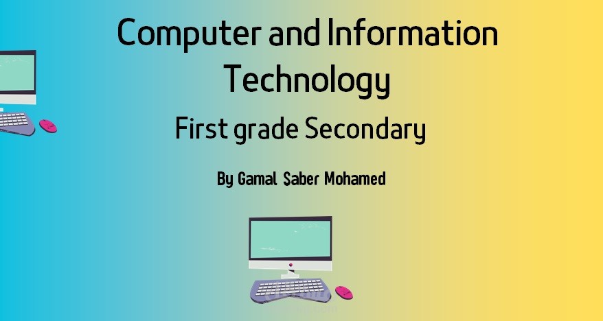 عرض تقديمي لشرح مقدمة عن الحاسب الآلي Computer and Information Technology