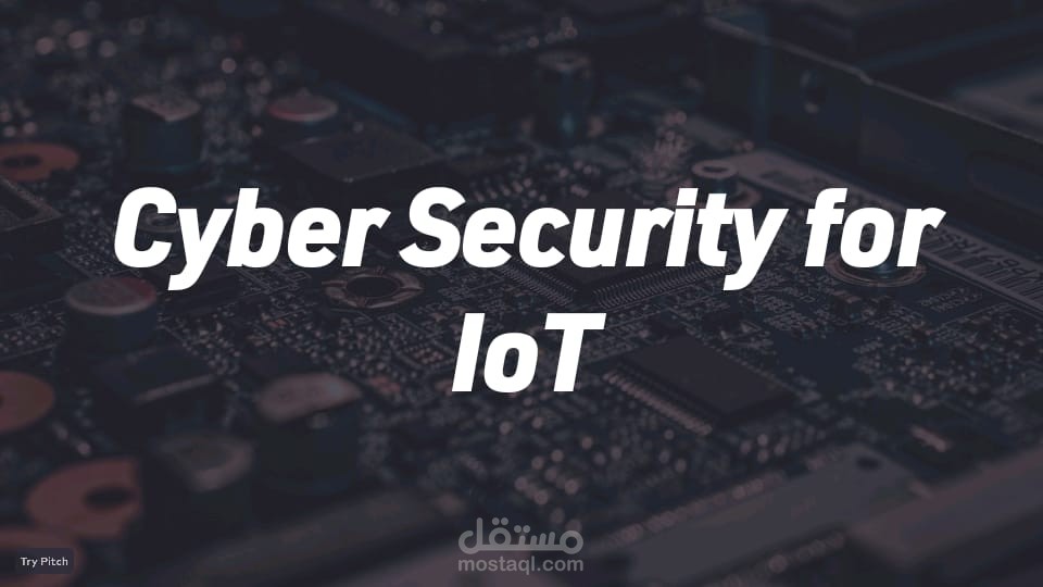 Cyber security for IoT presentation
