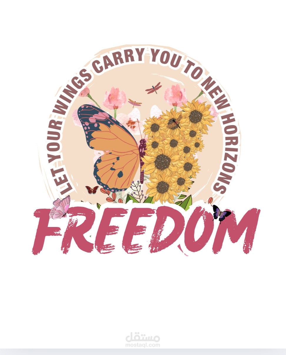 تصميم بوستر و برنت تيشيرت بطابع تحفيزي “FREEDOM” باستخدام عناصر نباتية وفراشة
