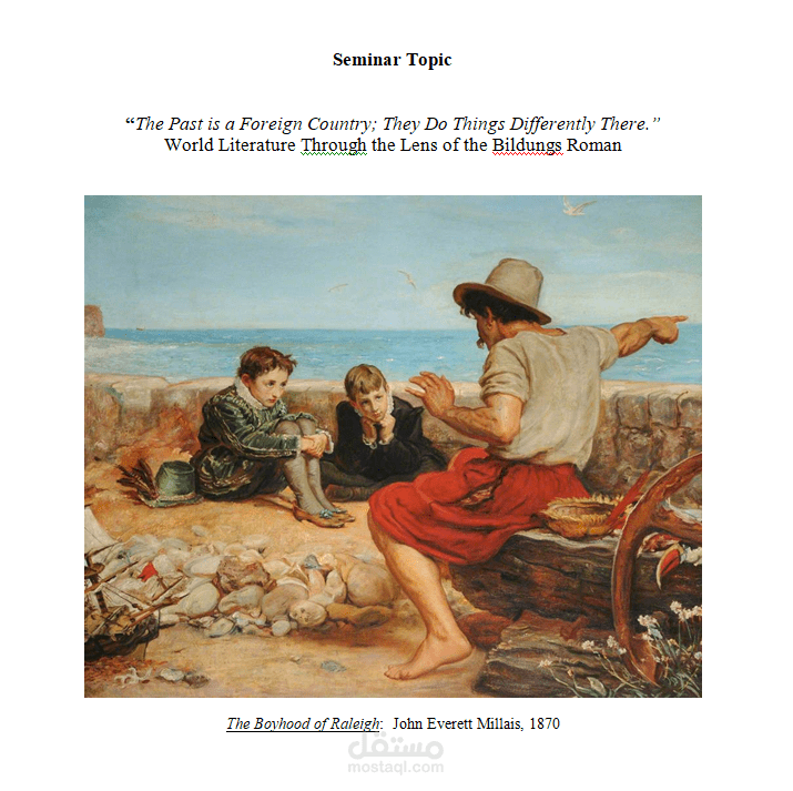 “The Past is a Foreign Country; They Do Things Differently There.” World Literature Through the Lens of the Bildungs Roman