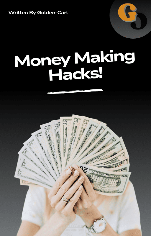 تصميم غلاف كتاب إلكتروني بعنوان Money Making Hacks لعلامة Golden Cart