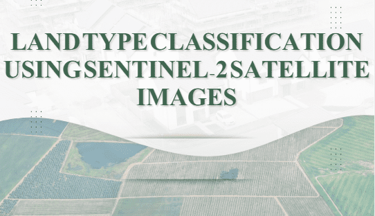 تصنيف نوع الأراضي باستخدام صور الأقمار الصناعية