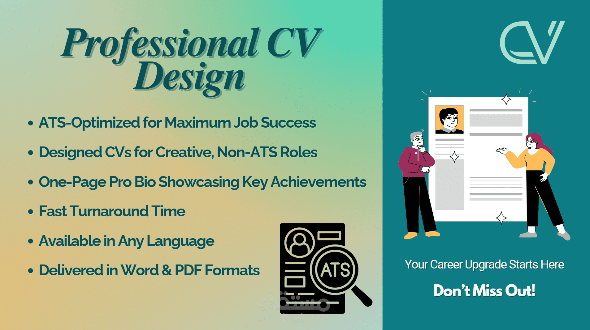 تصميم وكتابة سير ذاتية احترافية (ATS-Friendly & Designed)