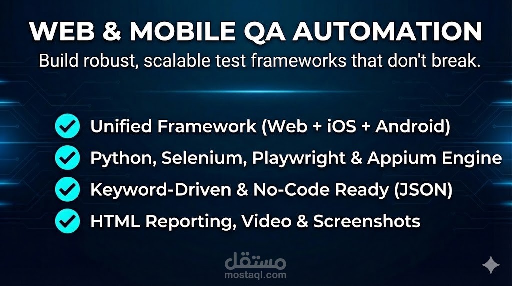 نظام أتمتة اختبارات ذكي (Keyword-Driven Automation Engine) يدعم Web & Mobile