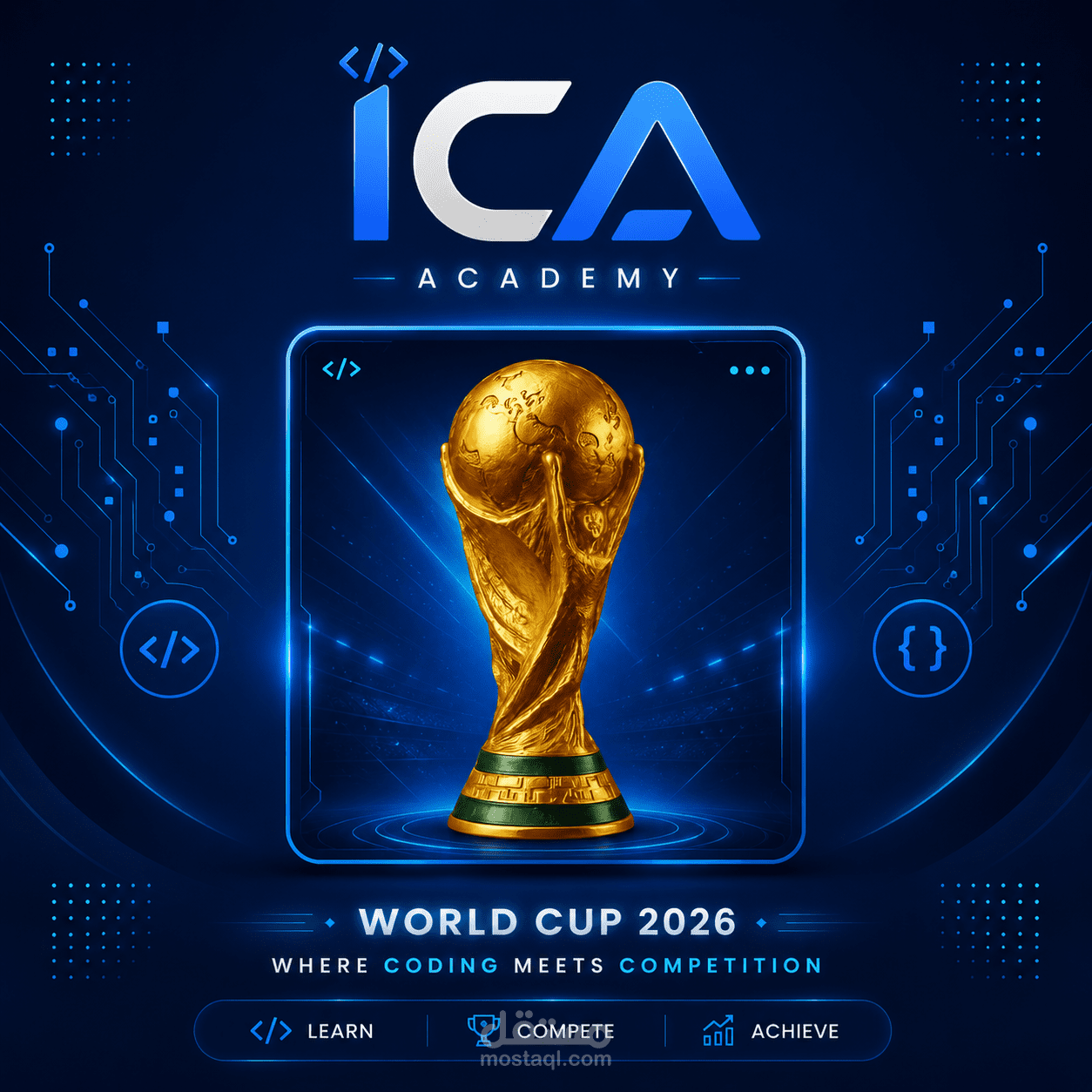 تصميم بوست احترافي لبطولة ICA Academy World Cup 2026