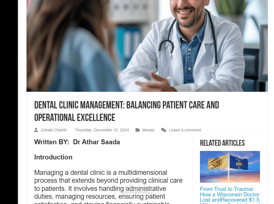 Dental Clinic Management: Balancing Patient Care and Operational Excellence