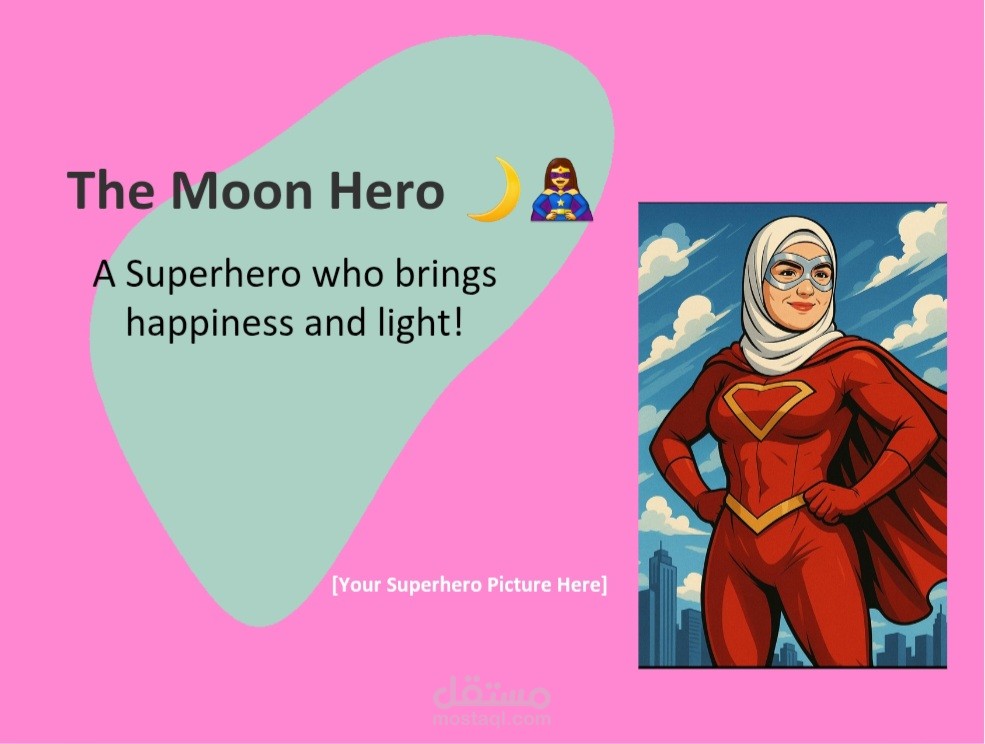 عرض تقديمي عن The Moon Hero (بطلة القمر) ?️
