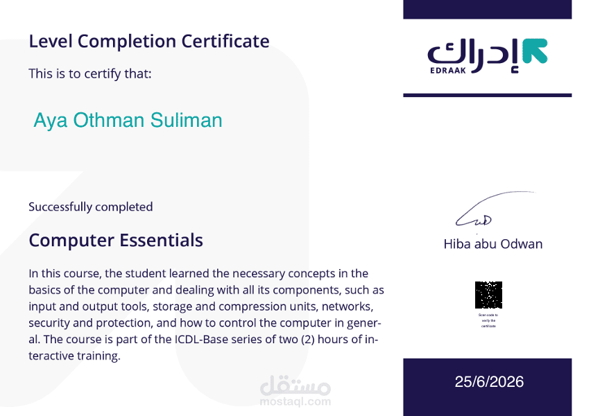 successfully completed the Computer Essentials program via Edraak, gaining proficiency in core digital literacy and fundamental IT operations aligned with ICDL standards.