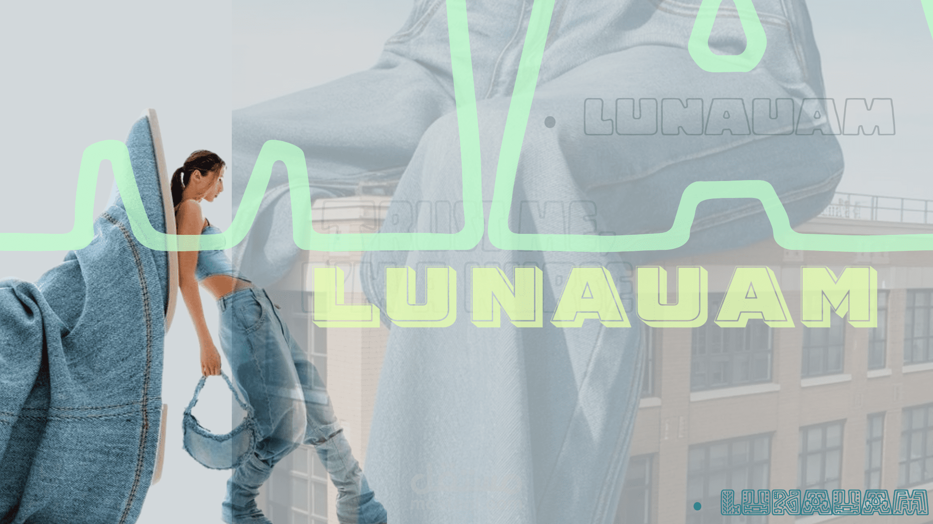 Title: LUNAUAM: Denim Reimagined